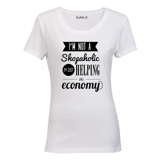 I'm not a Shopoholic.. - Ladies - T-Shirt