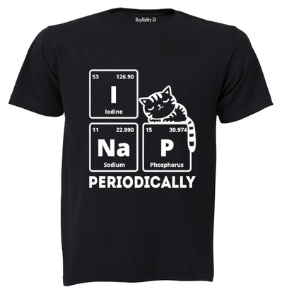 I Nap Periodically - Adults - T-Shirt - BuyAbility