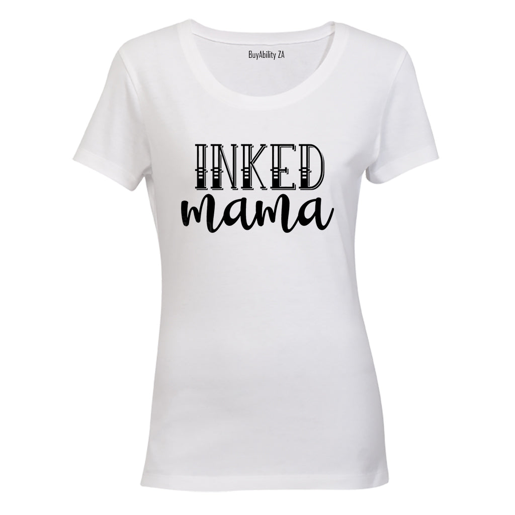 Inked Mama - Ladies - T-Shirt - BuyAbility