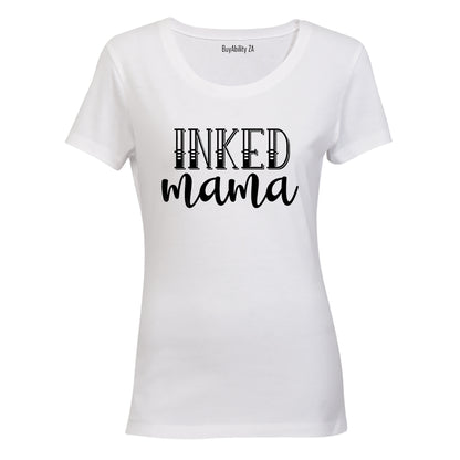 Inked Mama - Ladies - T-Shirt - BuyAbility