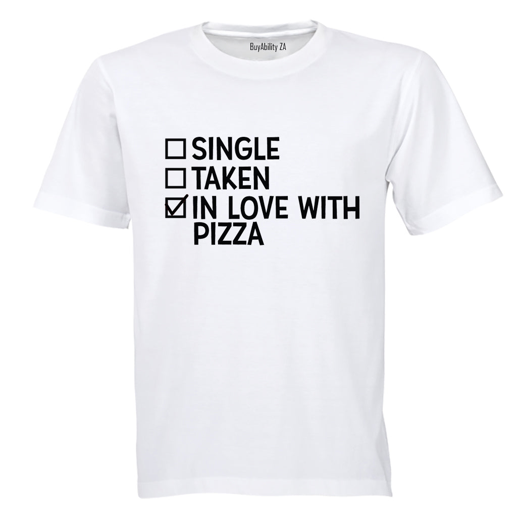 In Love With PIZZA - Valentine - Adults - T-Shirt