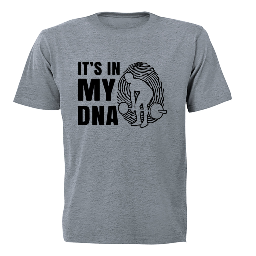 In My DNA - Weightlifting - Adults - T-Shirt - BuyAbility South Africa