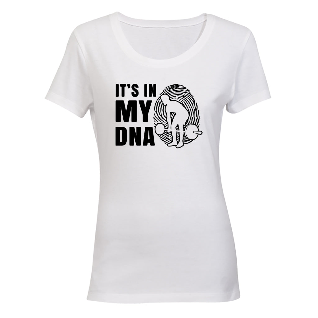 In My DNA - Weightlifting - Ladies - T-Shirt - BuyAbility South Africa