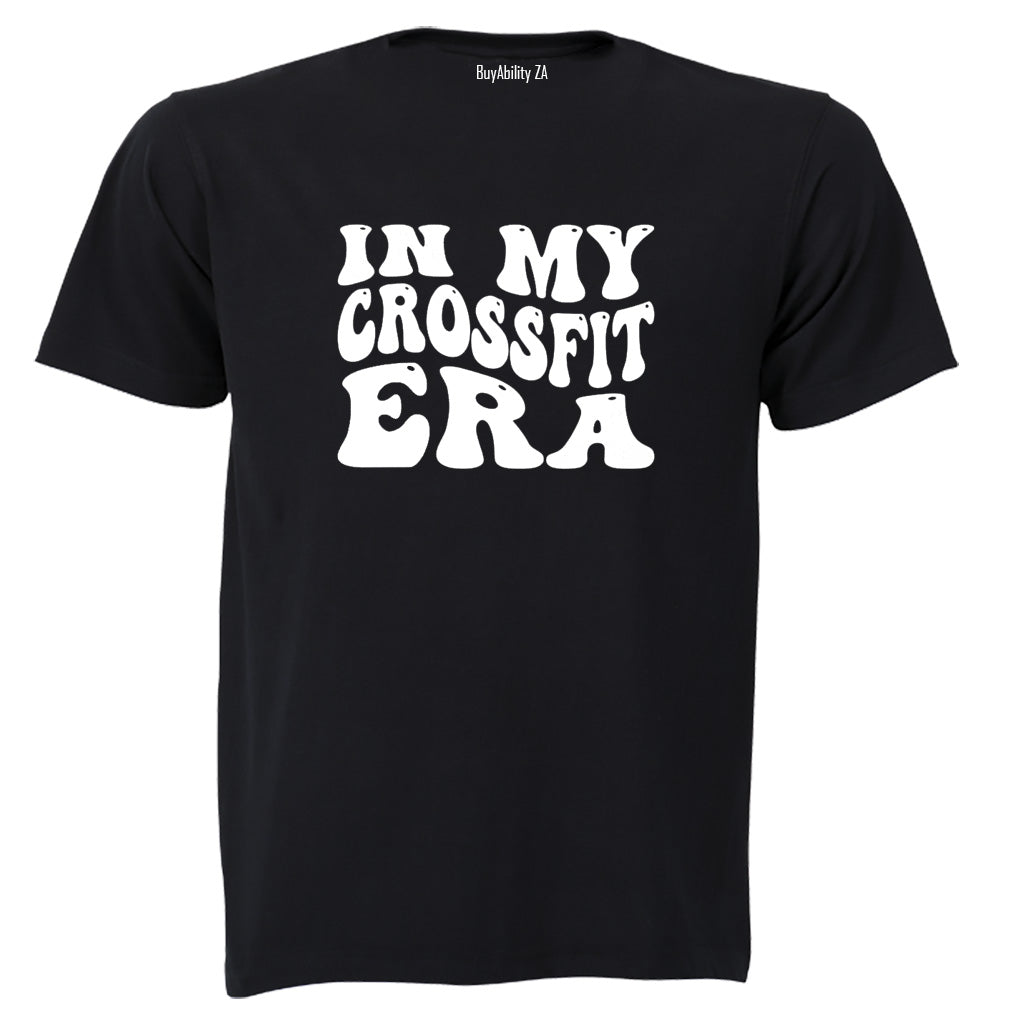 In My Crossfit Era - Adults - T-Shirt - BuyAbility South Africa