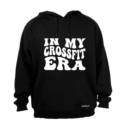 In My Crossfit Era - Hoodie - BuyAbility South Africa