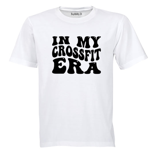 In My Crossfit Era - Adults - T-Shirt - BuyAbility South Africa