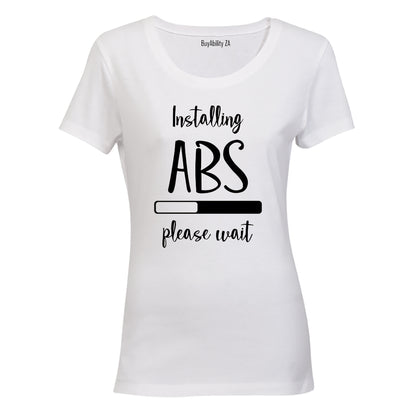 Installing Abs - Ladies - T-Shirt