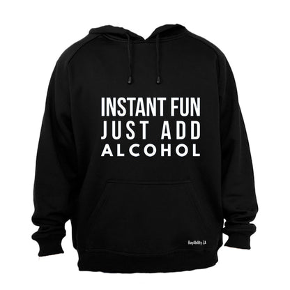 Instant Fun - Hoodie