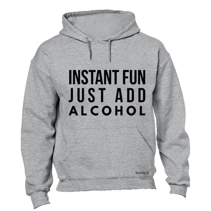 Instant Fun - Hoodie