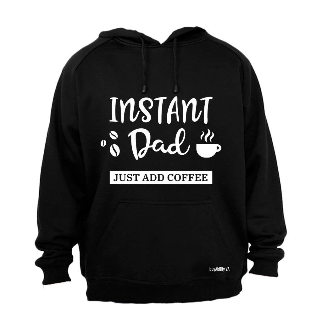 Instant Dad - Hoodie
