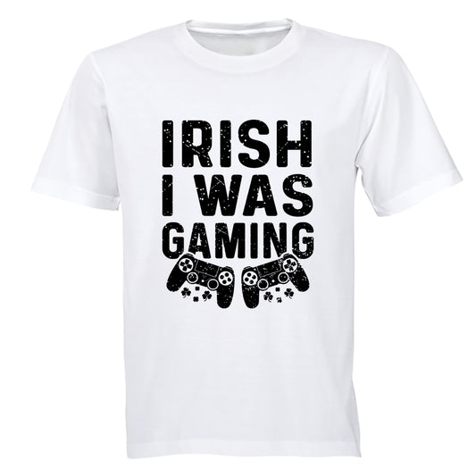 Irish I Was Gaming - St. Patricks Day - Adults - T-Shirt - BuyAbility South Africa