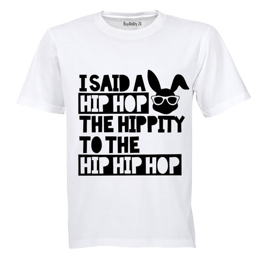 I Said A Hip Hop - Kids T-Shirt