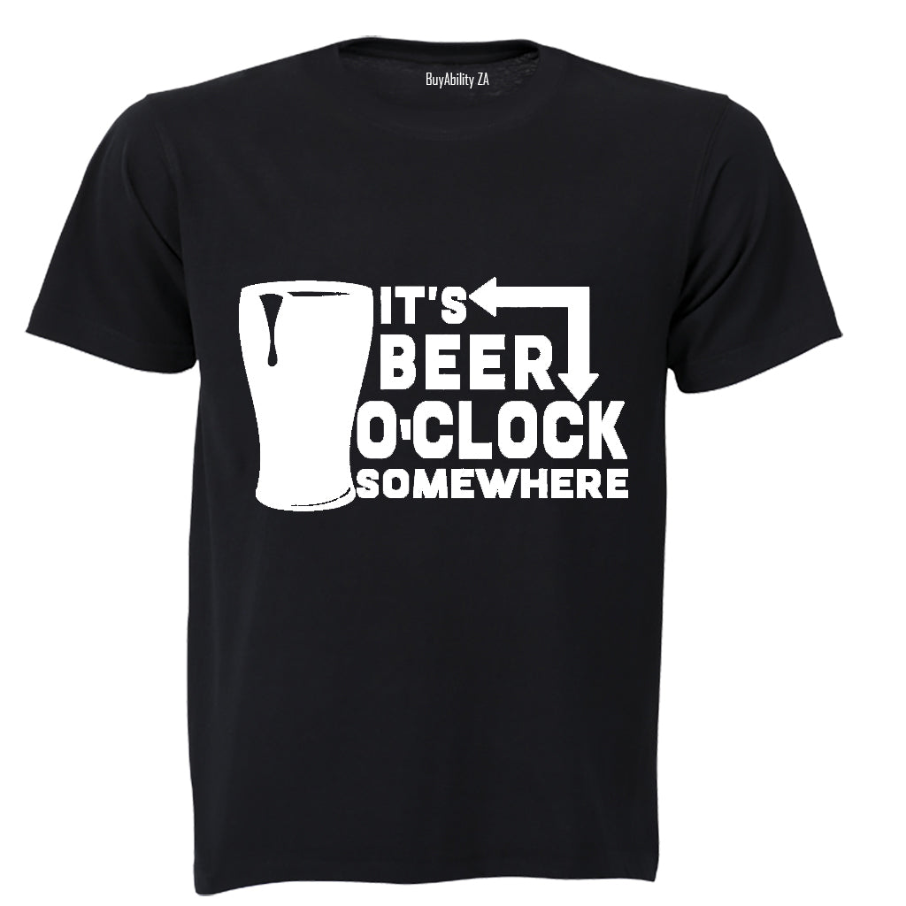 It's Beer O'Clock Somewhere - Adults - T-Shirt
