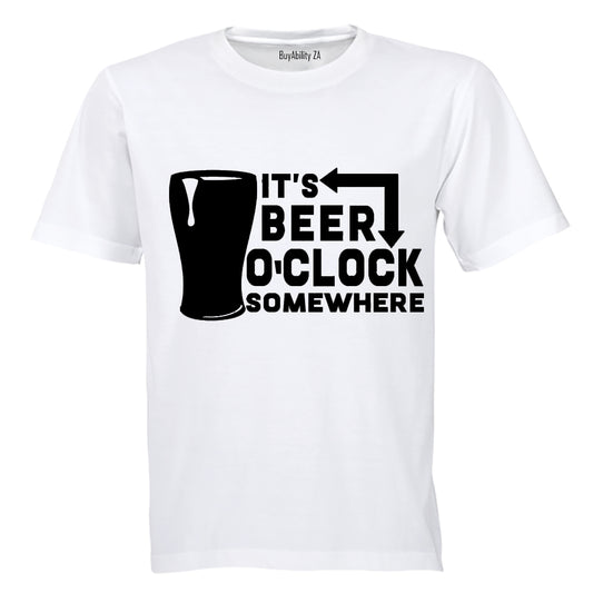 It's Beer O'Clock Somewhere - Adults - T-Shirt