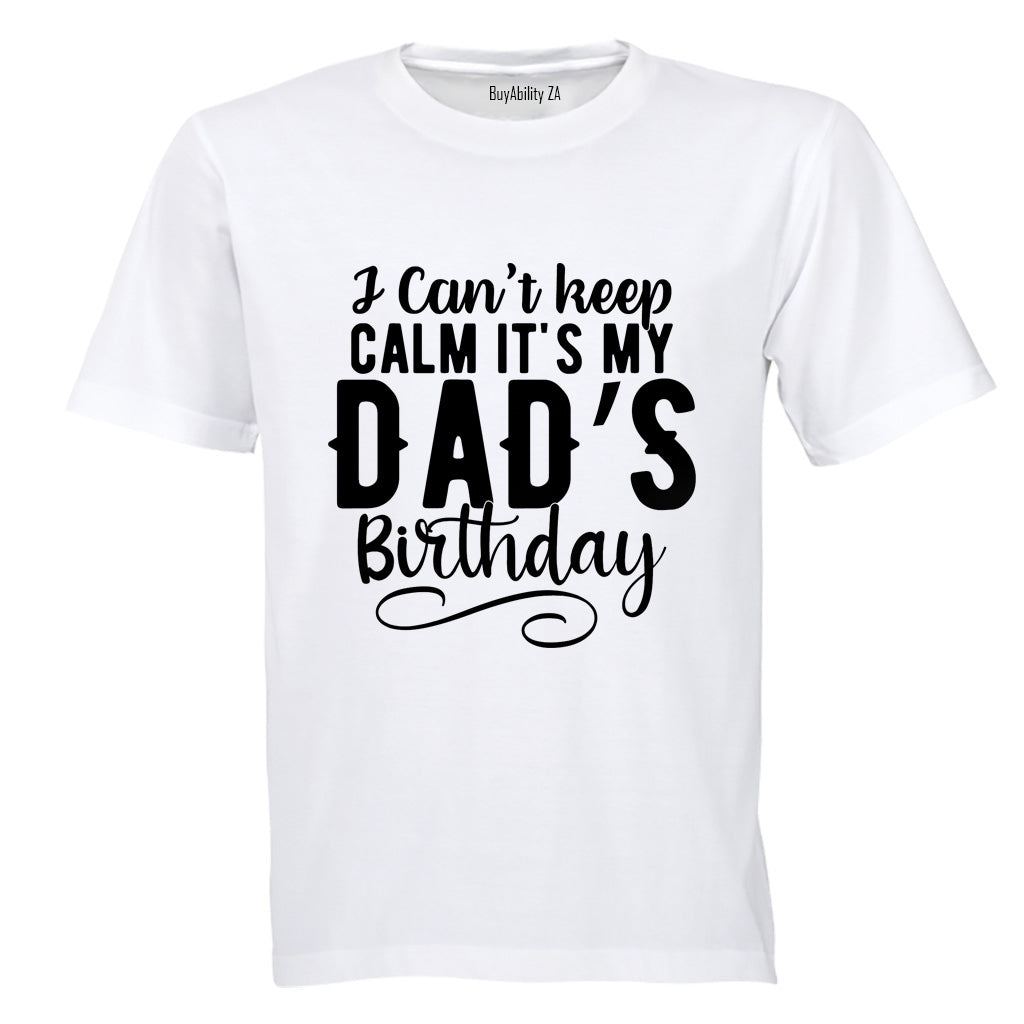It's My Dad's Birthday - Kids T-Shirt