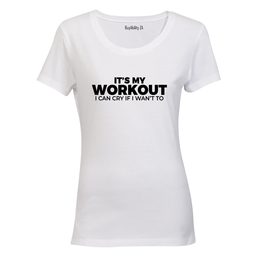 It's My Workout - Ladies - T-Shirt - BuyAbility