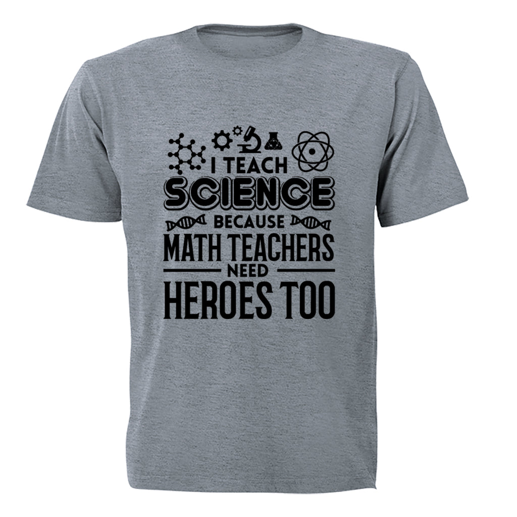 I Teach Science - Adults - T-Shirt - BuyAbility South Africa