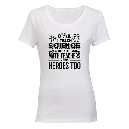 I Teach Science - Ladies - T-Shirt - BuyAbility South Africa