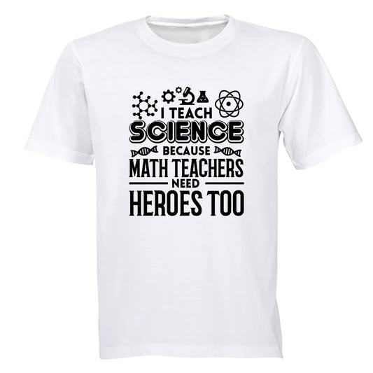 I Teach Science - Adults - T-Shirt - BuyAbility South Africa