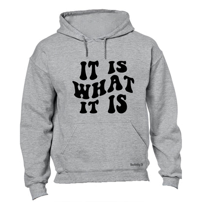 It Is - Hoodie - BuyAbility South Africa