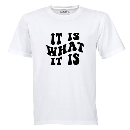 It Is - Adults - T-Shirt - BuyAbility South Africa
