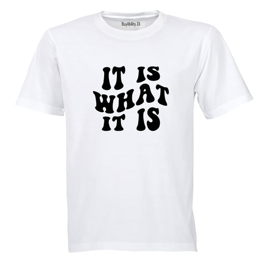It Is - Adults - T-Shirt - BuyAbility South Africa