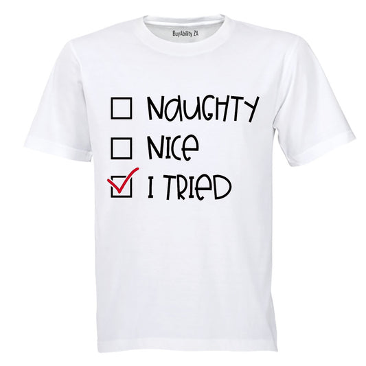 I Tried - Christmas - Adults - T-Shirt