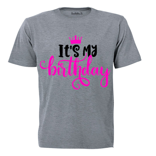 Its My Birthday - Kids T-Shirt