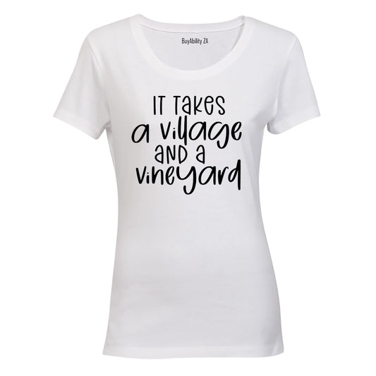 It Takes A Village - Ladies - T-Shirt