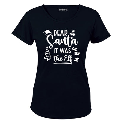 It Was The Elf - Christmas - Ladies - T-Shirt - BuyAbility South Africa