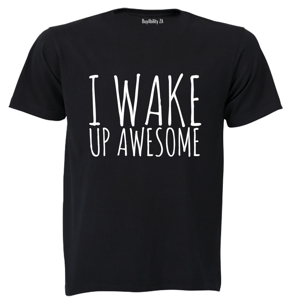 I Wake Up Awesome - Kids T-Shirt - BuyAbility