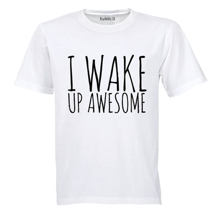 I Wake Up Awesome - Kids T-Shirt - BuyAbility