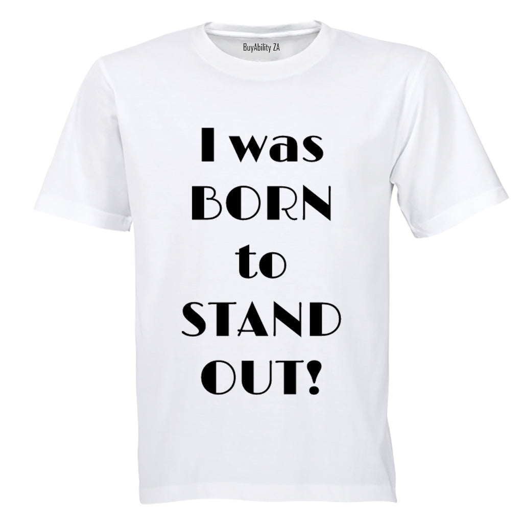 Born To Stand Out - Kids T-Shirt - BuyAbility South Africa