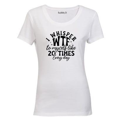 I Whisper - Ladies - T-Shirt - BuyAbility South Africa