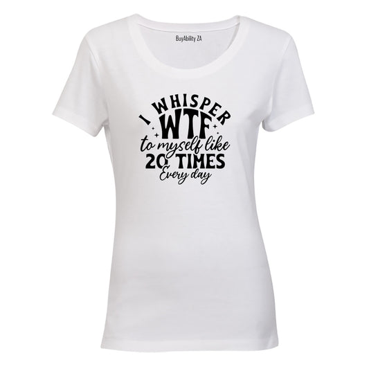 I Whisper - Ladies - T-Shirt - BuyAbility South Africa