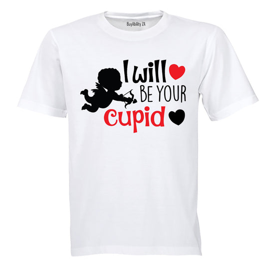 I Will Be Your Cupid - Valentine - Adults - T-Shirt - BuyAbility