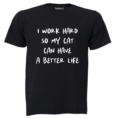 I Work Hard - Cat - Adults - T-Shirt - BuyAbility South Africa