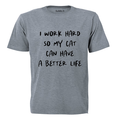 I Work Hard - Cat - Adults - T-Shirt - BuyAbility South Africa
