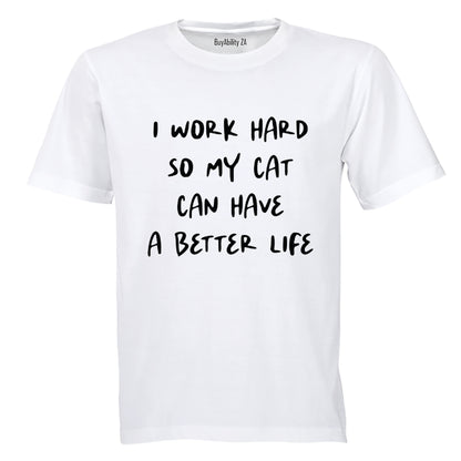 I Work Hard - Cat - Adults - T-Shirt - BuyAbility South Africa