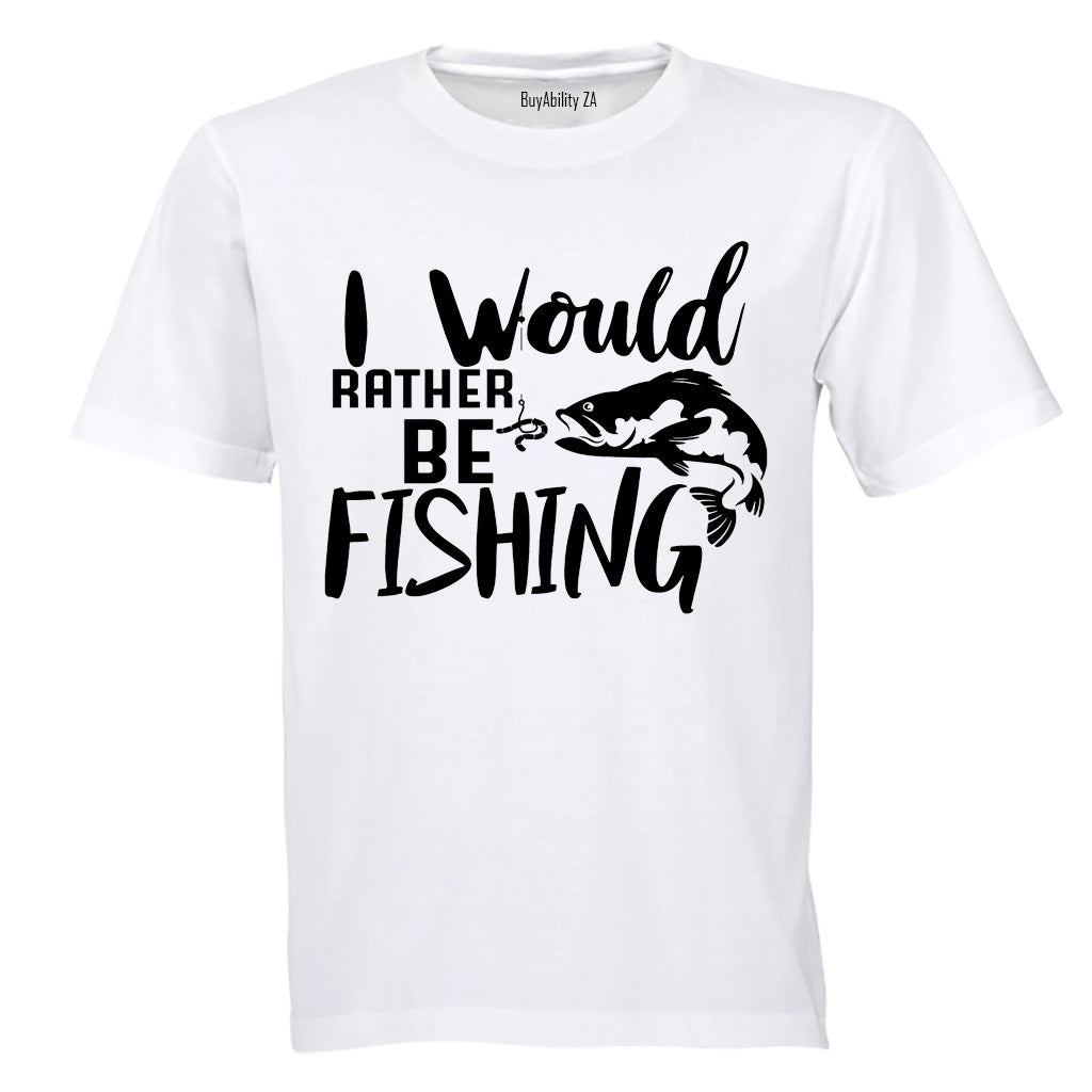 I Would Rather Be Fishing - Kids T-Shirt - BuyAbility