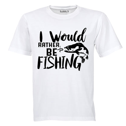 I Would Rather Be Fishing - Kids T-Shirt - BuyAbility