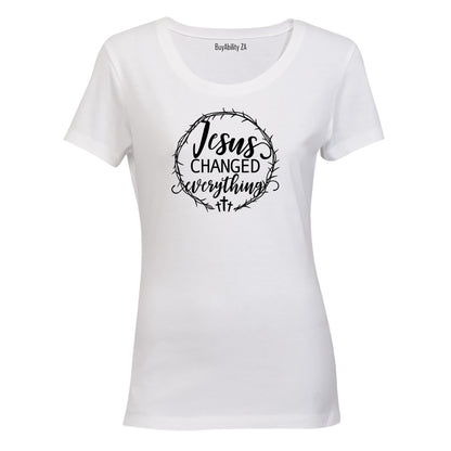 Jesus Changed Everything - Ladies - T-Shirt - BuyAbility South Africa