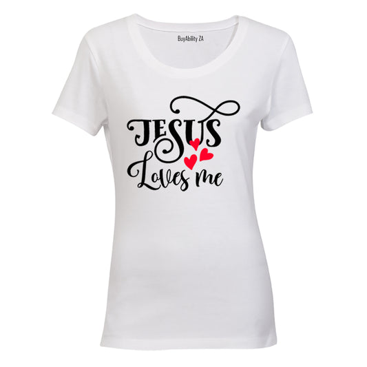 Jesus Loves Me - Valentine Inspired - Ladies - T-Shirt