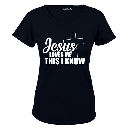 Jesus Loves Me, I Know - Ladies - T-Shirt