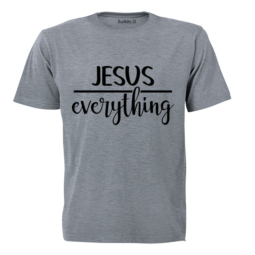 Jesus Over Everything - Adults - T-Shirt