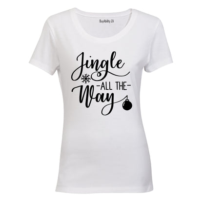 Jingle All The Way - Christmas - Ladies - T-Shirt