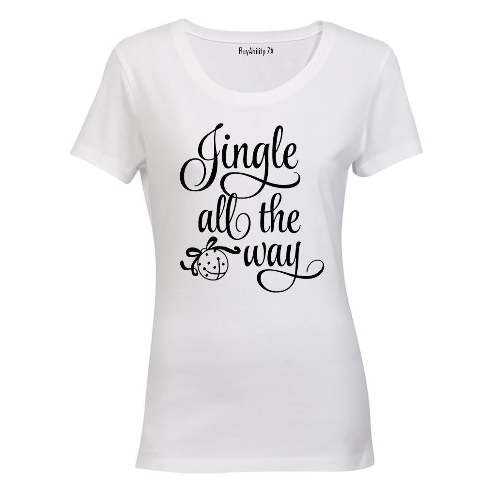 Jingle All The Way - Christmas - Ladies - T-Shirt