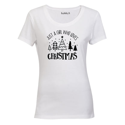 Just A Girl - Loves Christmas - Ladies - T-Shirt