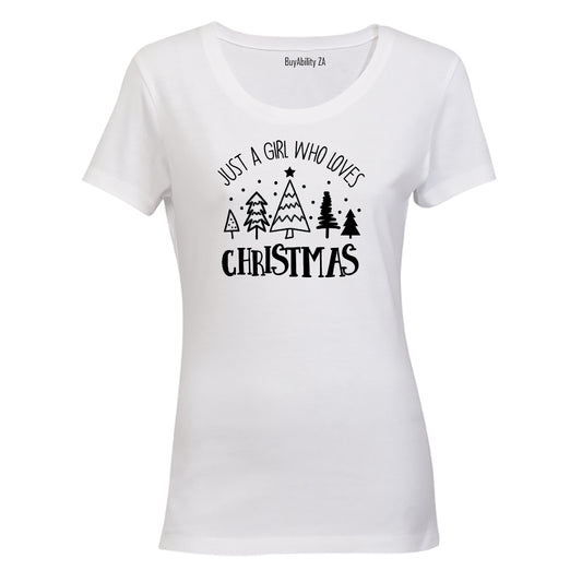 Just A Girl - Loves Christmas - Ladies - T-Shirt