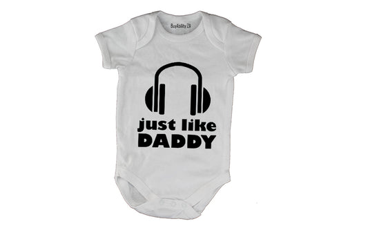 Just Like Daddy - DJ - Baby Grow